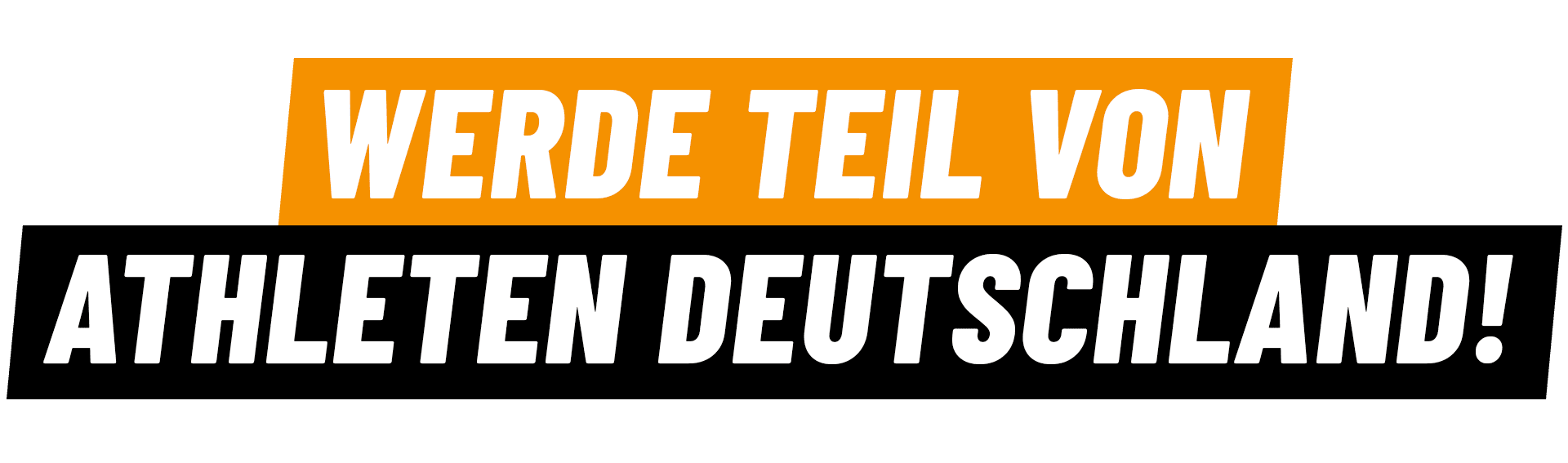 Schriftzug: Werde Teil von Athleten Deutschland! 